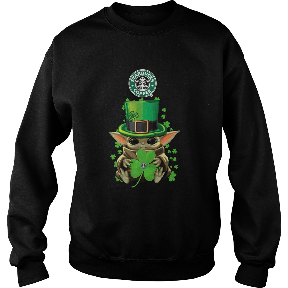 Baby Yoda St Patricks Day Hug Starbucks Coffee Sweatshirt