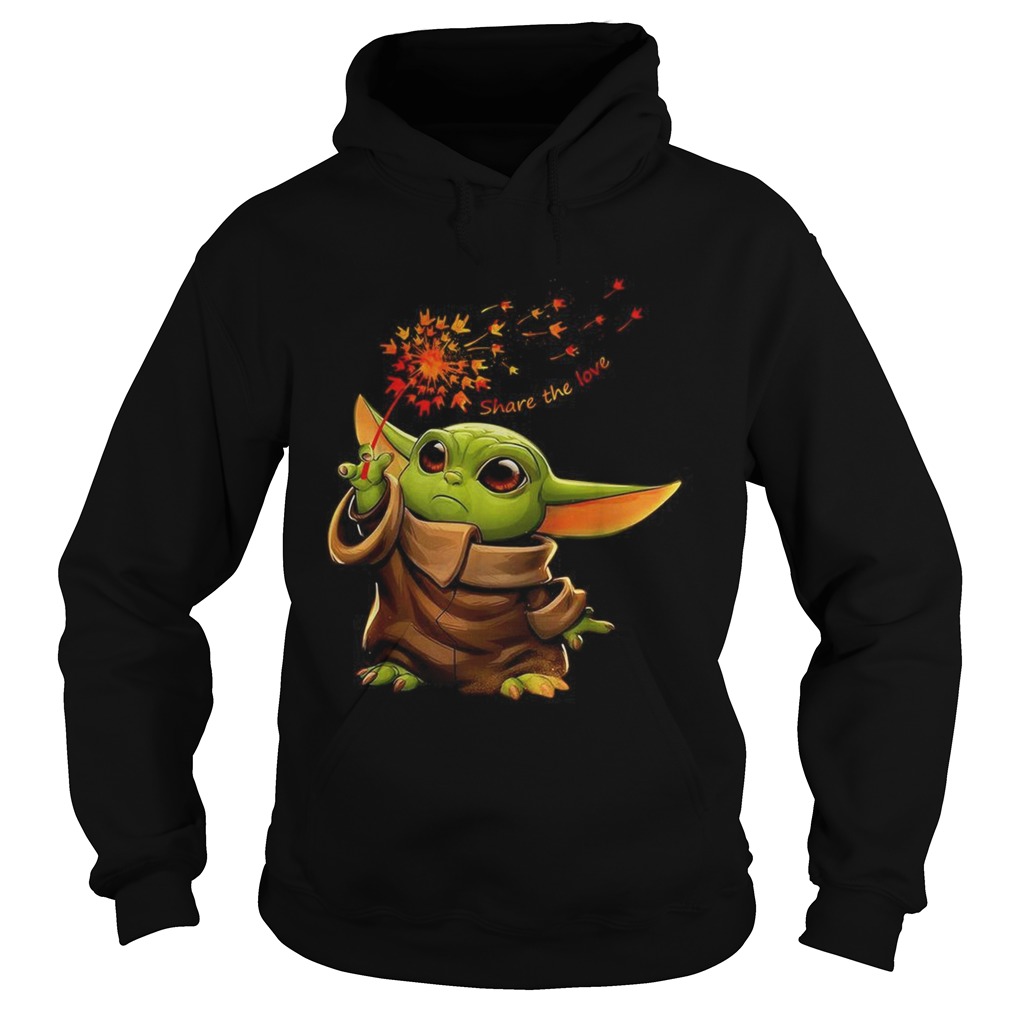 Baby Yoda holding dandelion Sign language Share the love Hoodie