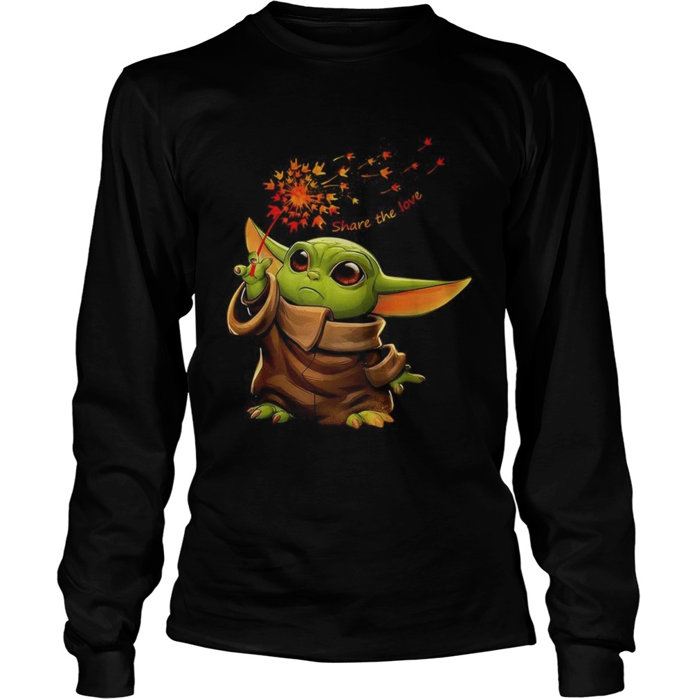 Baby Yoda holding dandelion Sign language Share the love LongSleeve