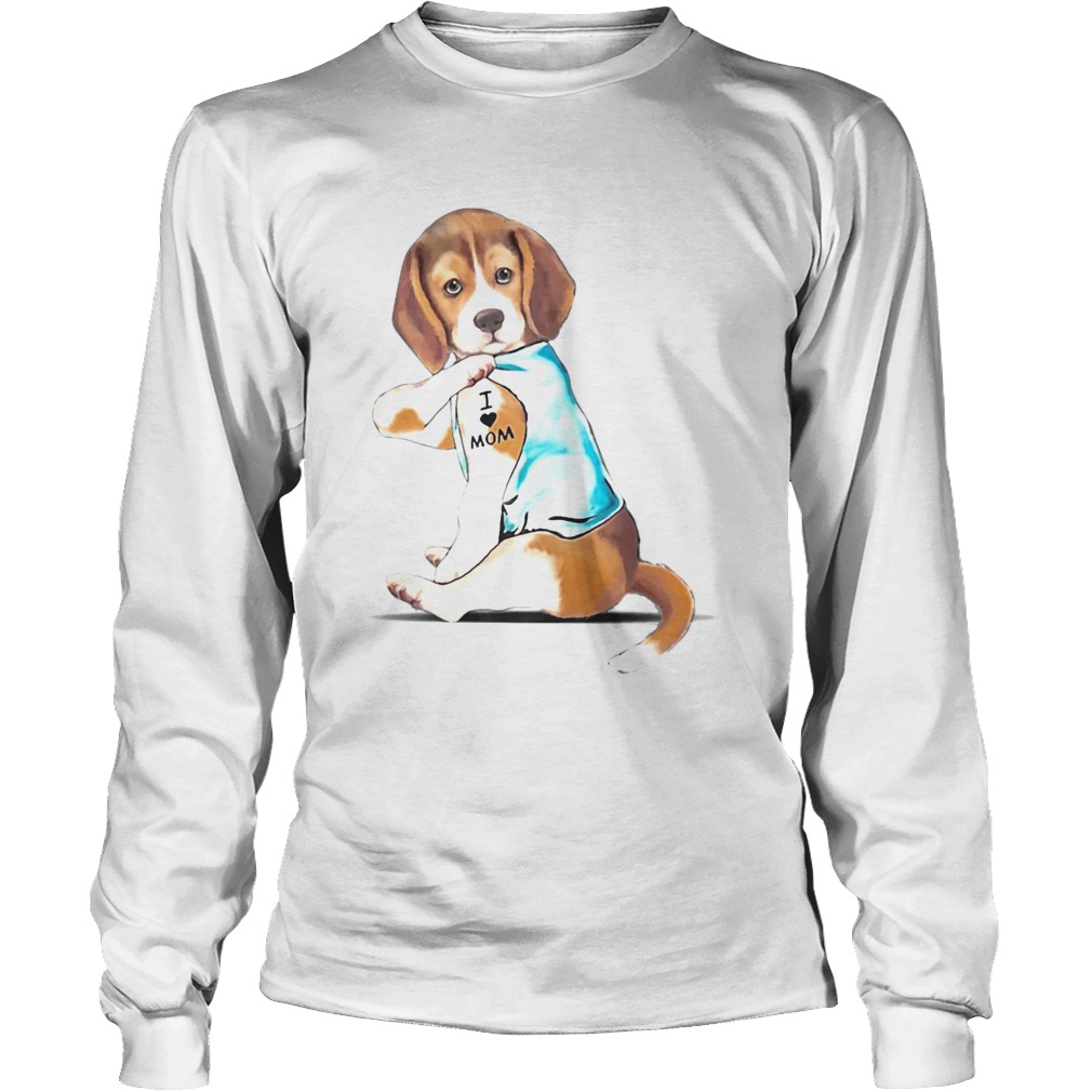 Beagle Tattoos I Love MOM Sitting Funny Gift Mothers Day LongSleeve