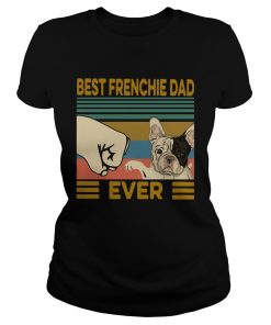 Best Frenchie Dad Ever Vintage  Classic Ladies