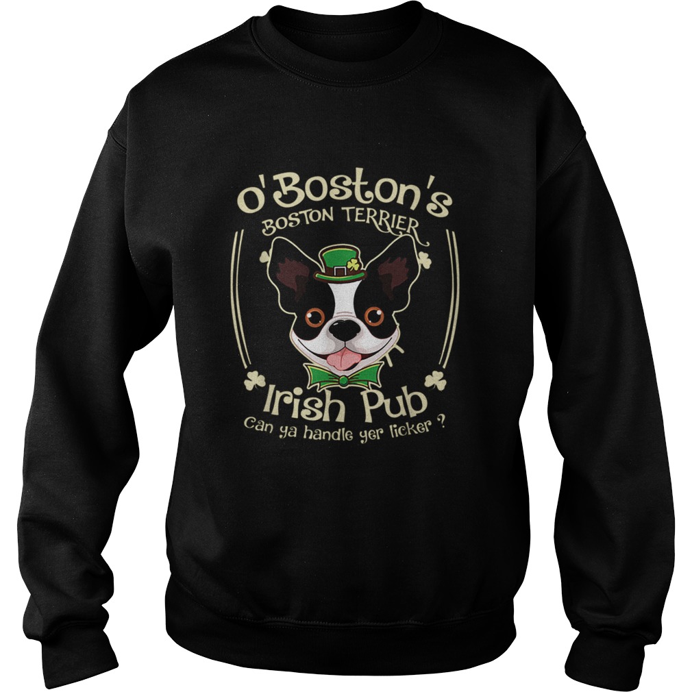 Boston Terrier Saint Patrick GiftsFunny Bostie Irish Pub Sweatshirt