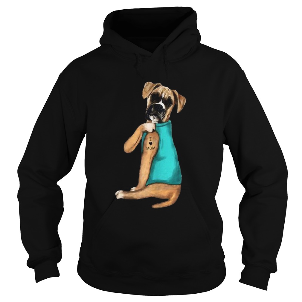 Boxer Tattoos I Love MOM Sitting Gift Mothers Day Hoodie