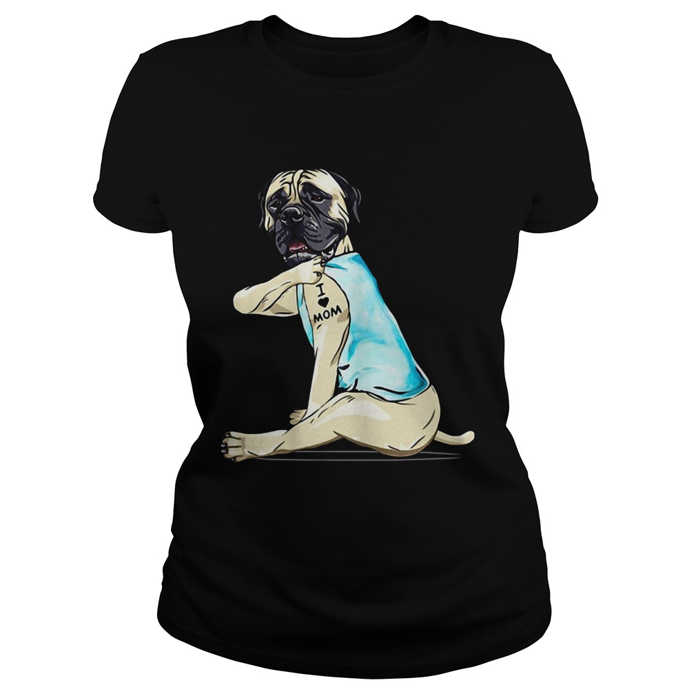 Bullmastiff Tattoo I Love Mom Classic Ladies