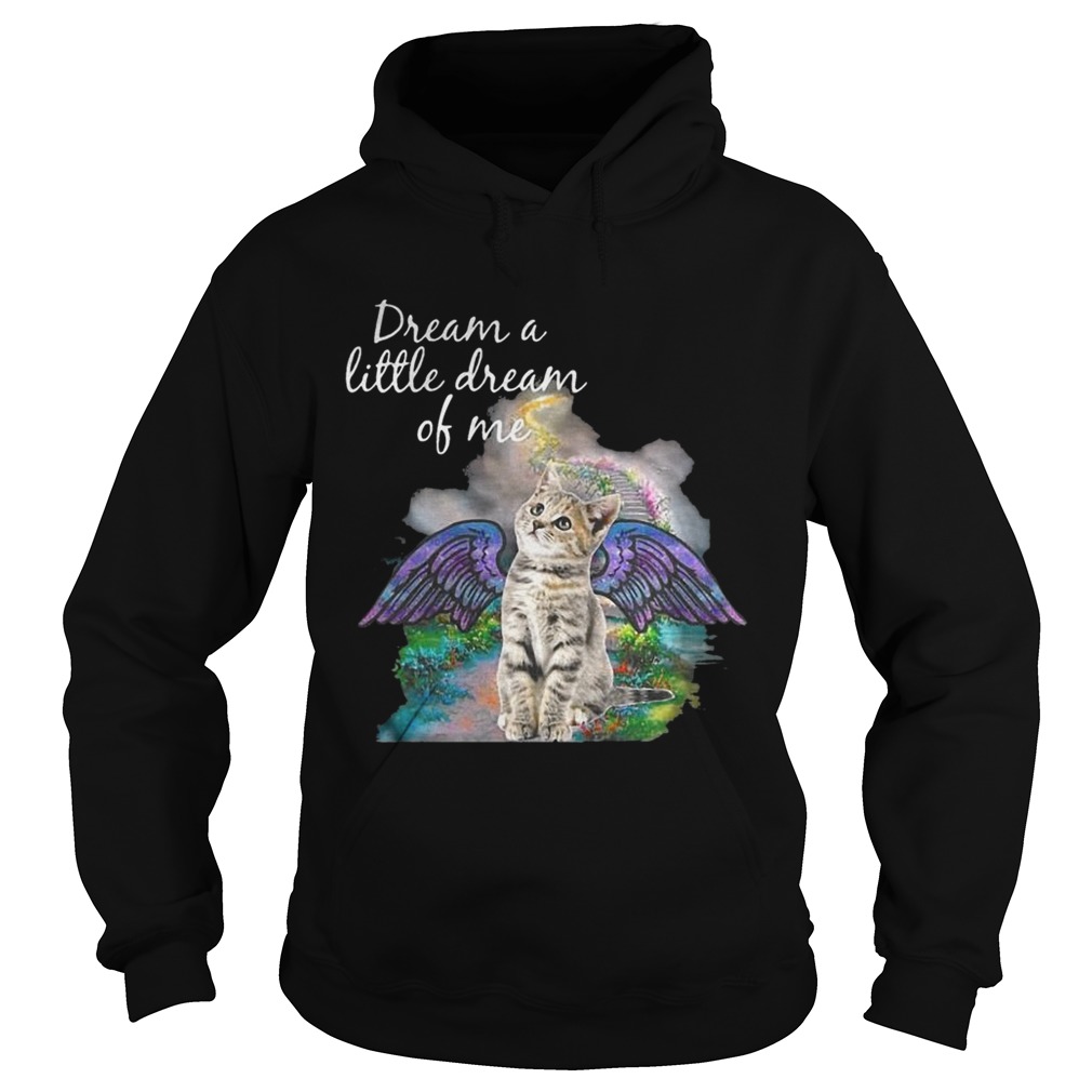 Cat Dream A Little Dream Of Me Hoodie