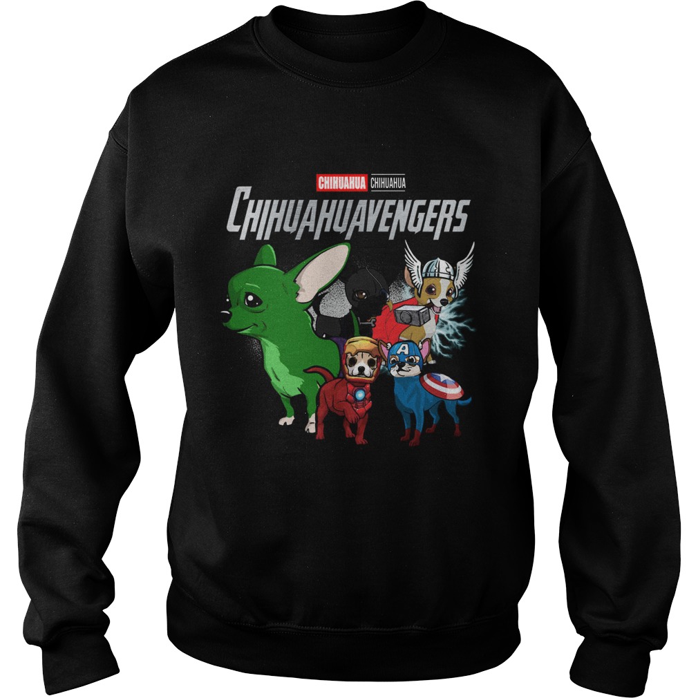 Chihuahua Chihuahuavengers Marvel Avengers Sweatshirt