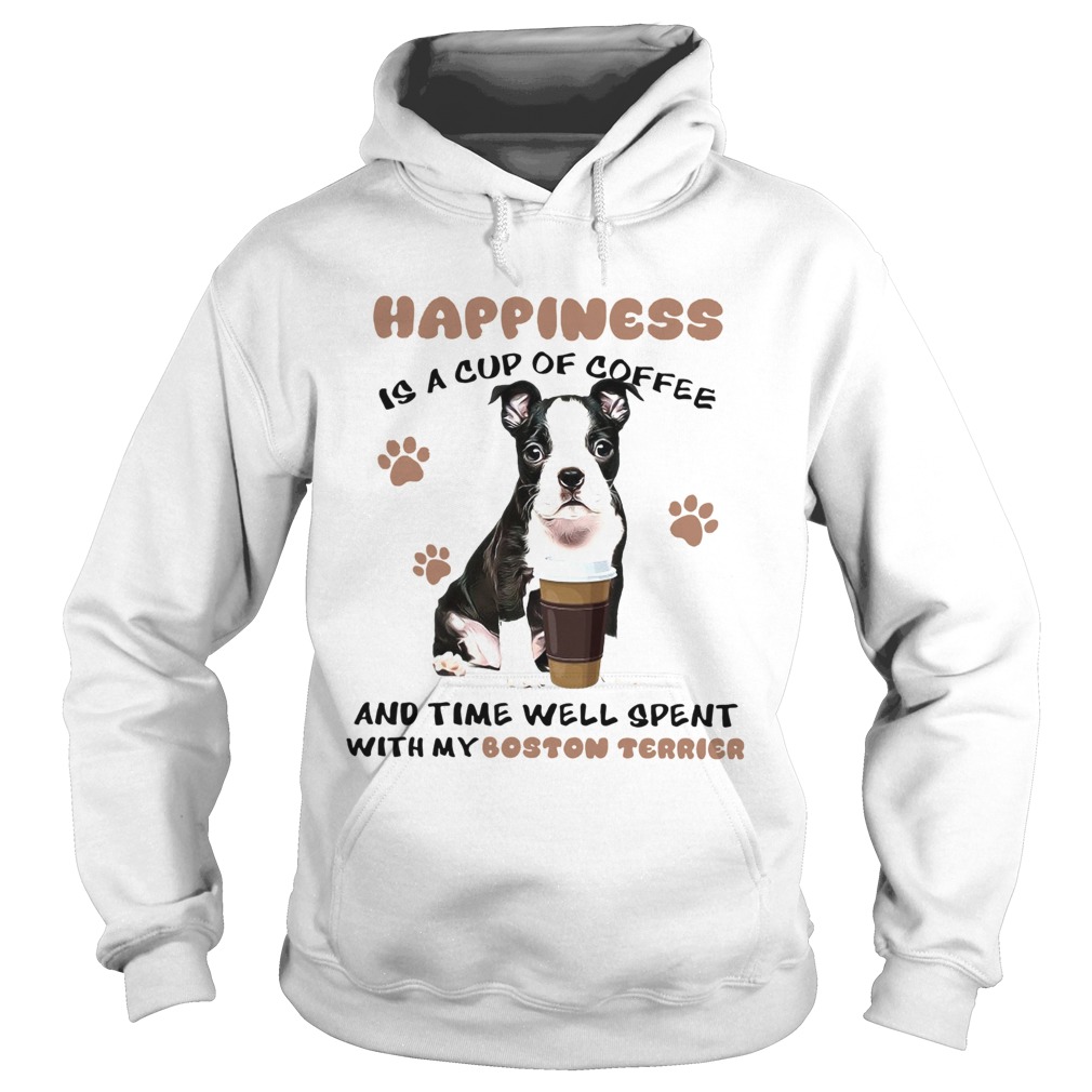 Coffee And Time Well Spent With Boston Terrier Hoodie