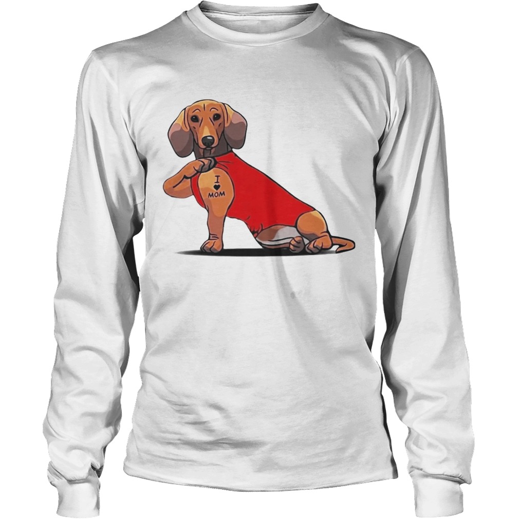 Dachshund I love Mom LongSleeve