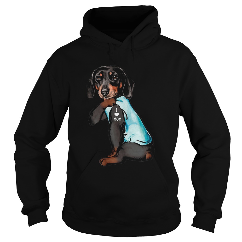 Dachshund Tattoo I Love Mom Hoodie