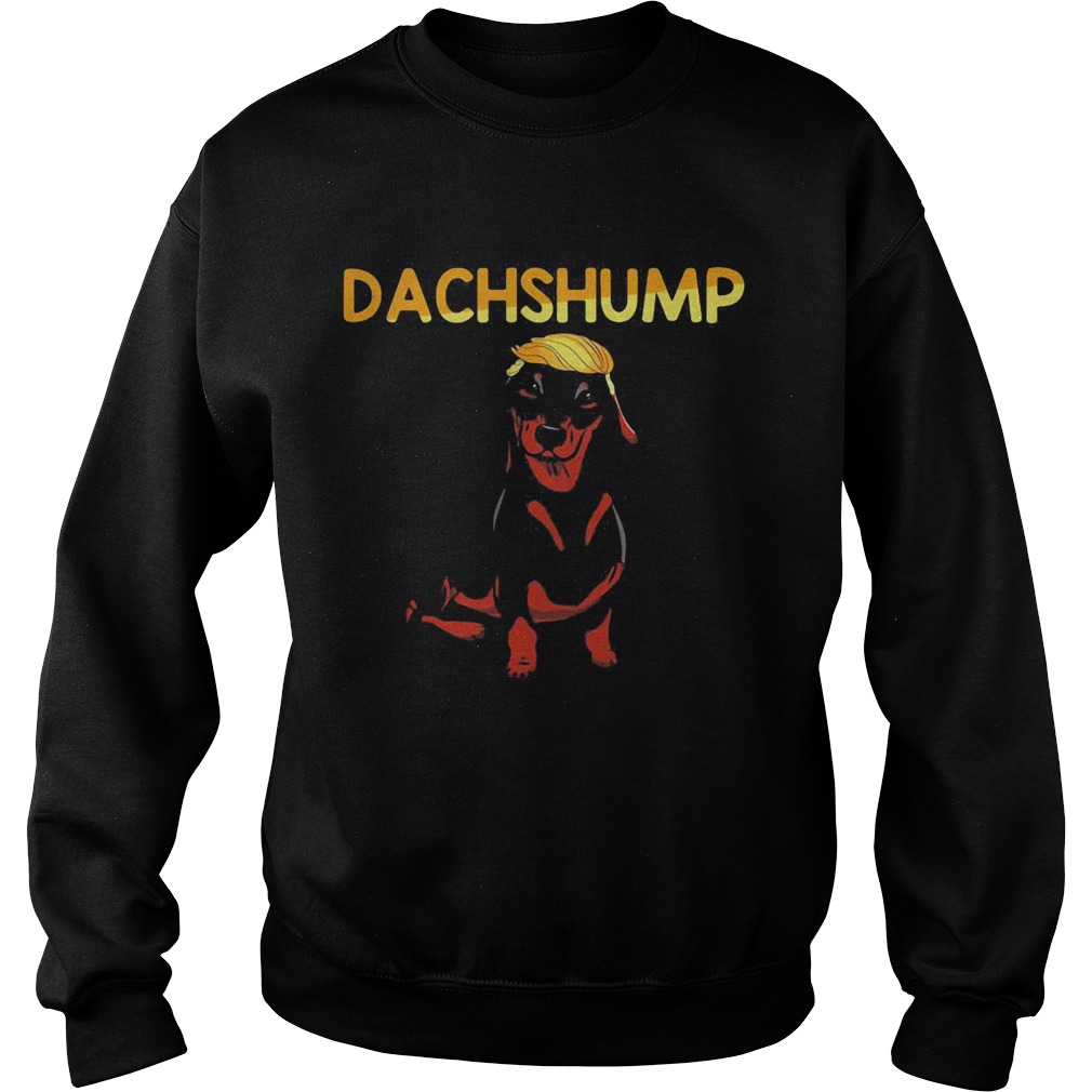 Donald Trump Dachshund Dachshump Sweatshirt