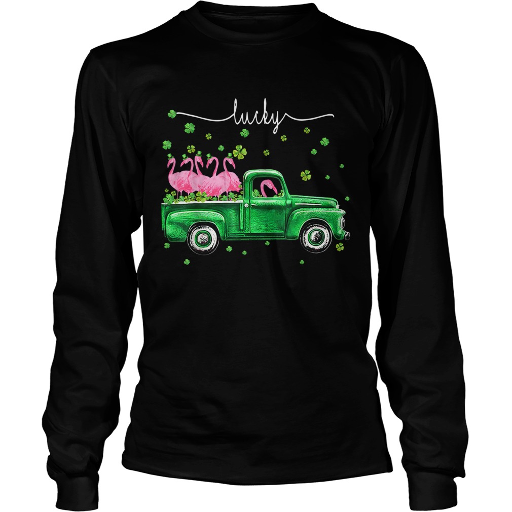 Flamingos Truck Lucky St Patricks Day LongSleeve