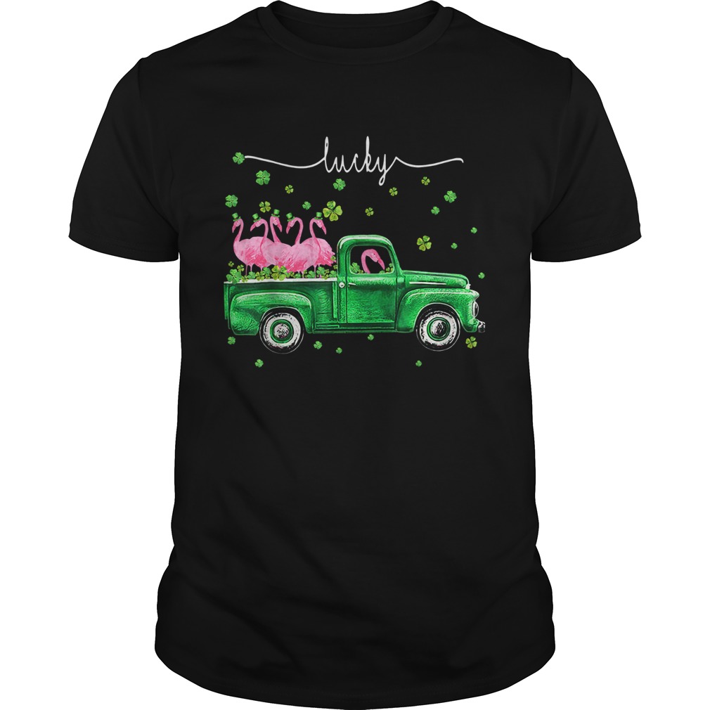 Flamingos Truck Lucky St Patricks Day shirt