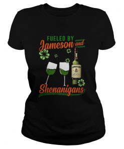 Fueled by Jameson and Shenanigans Irish St Patricks Day  Classic Ladies