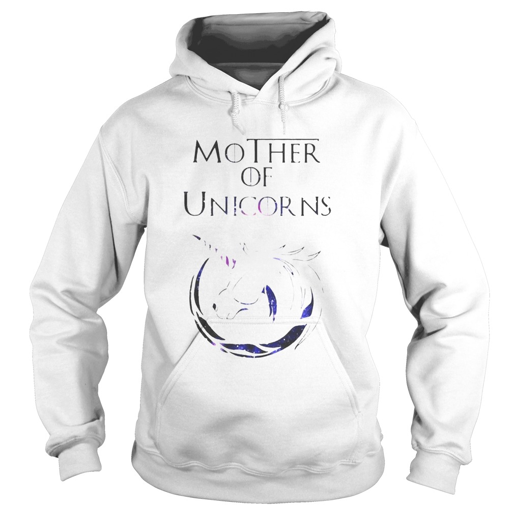 Game of Thrones mother of unicorns Hoodie