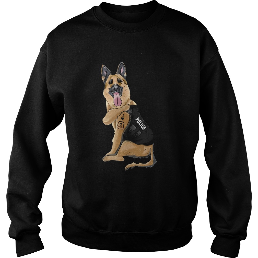 German Shepherd I Love Police Sweatshirt