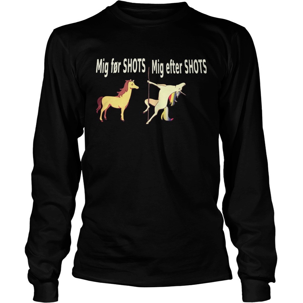 Horse Mig For Shots Unicorn Mig After Shots LongSleeve