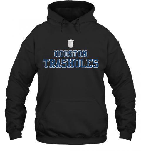 Houston Trasholes T-Shirt Unisex Hoodie