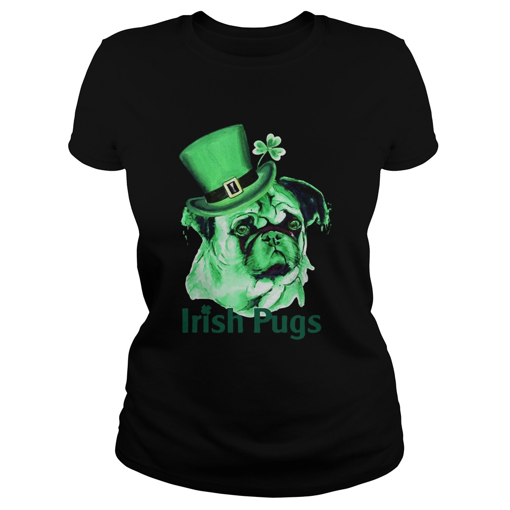 Irish Pugs patrick day 2020 Classic Ladies