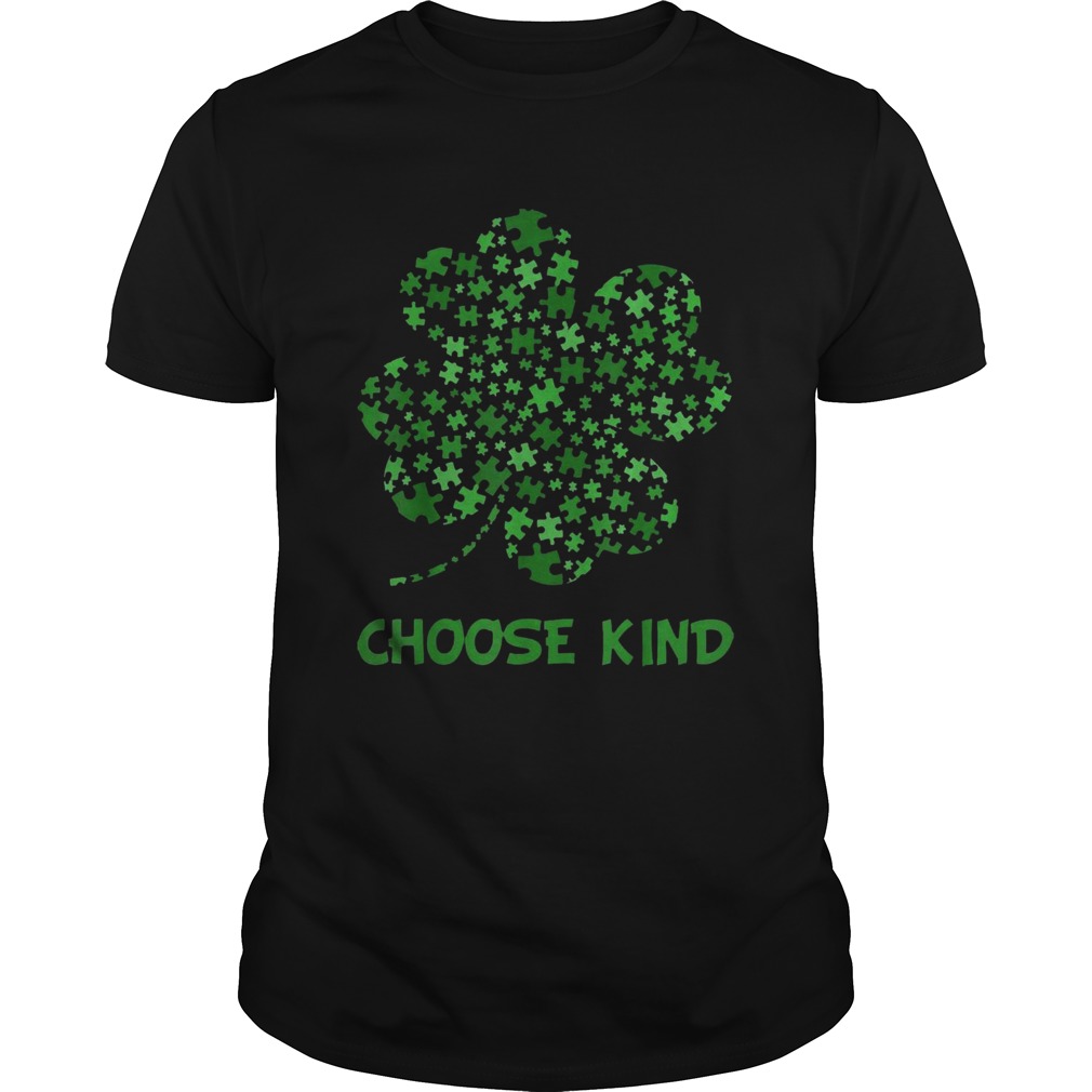 Irish Shamrock Autism Puzzle Pieces Choose Kind St Patricks Day shirt