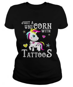 Just a Unicorn with tattoos  Classic Ladies