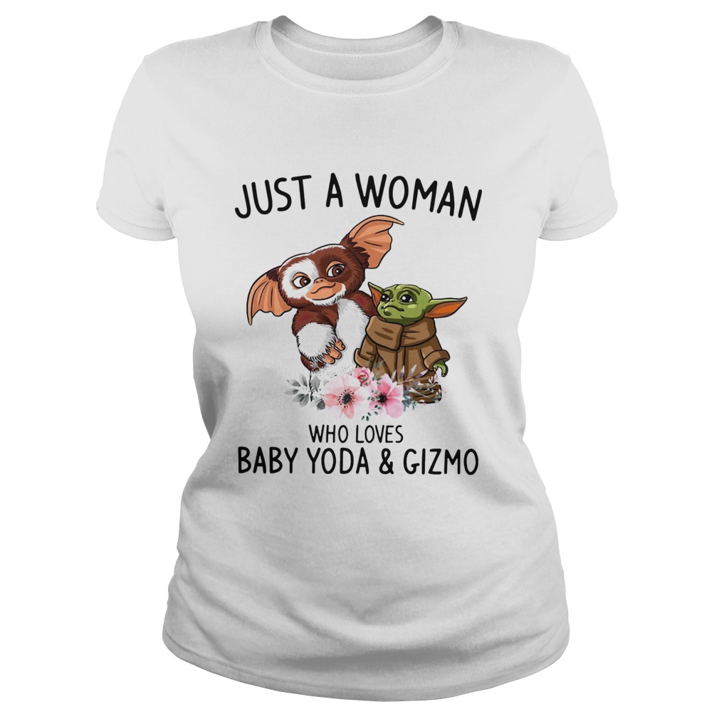 Just a woman who loves Baby Yoda and Gizmo Classic Ladies