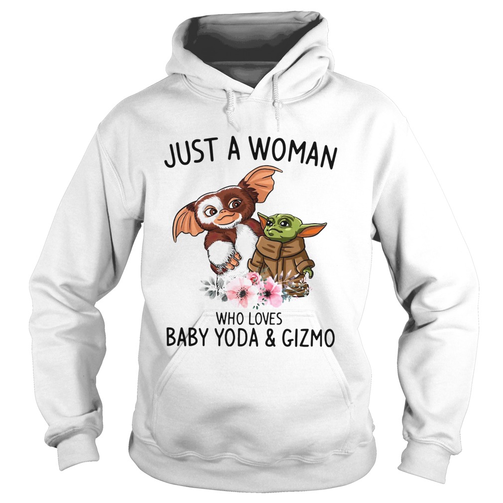 Just a woman who loves Baby Yoda and Gizmo Hoodie