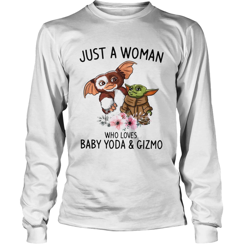 Just a woman who loves Baby Yoda and Gizmo LongSleeve