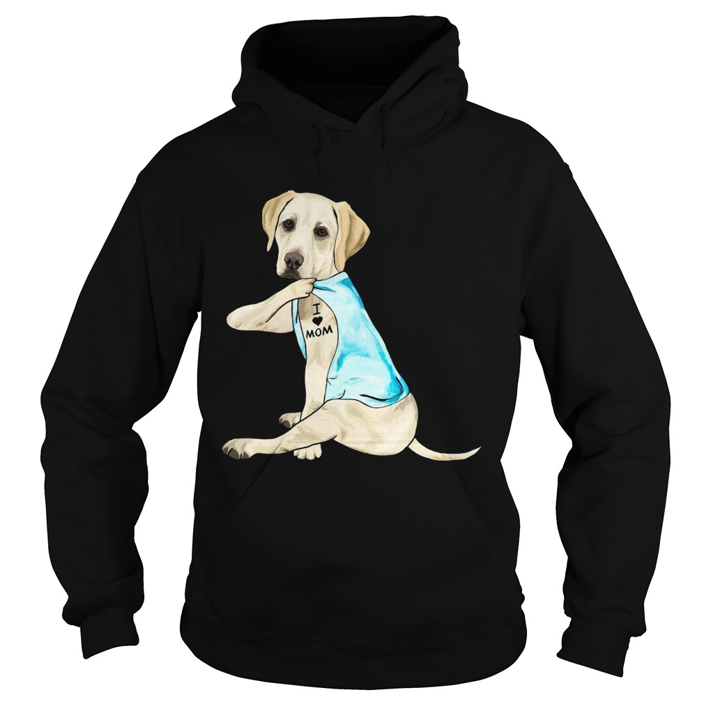 Labrador Retriever Tattoos I Love Mom Hoodie