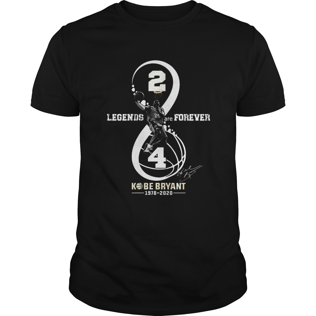 Legends Are Forever 24 Kobe Bryant 1978 2020 Signature shirt