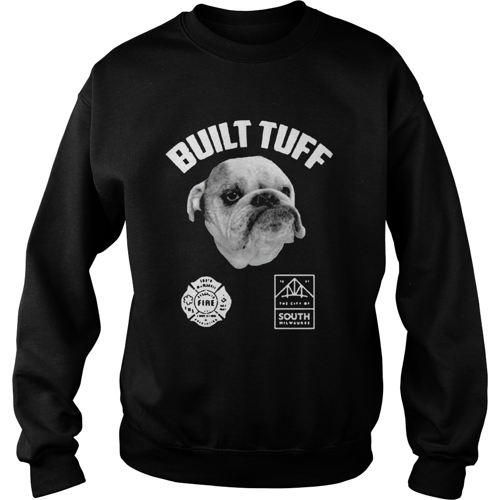 Remember Tuff the Bulldog Sweatshirt