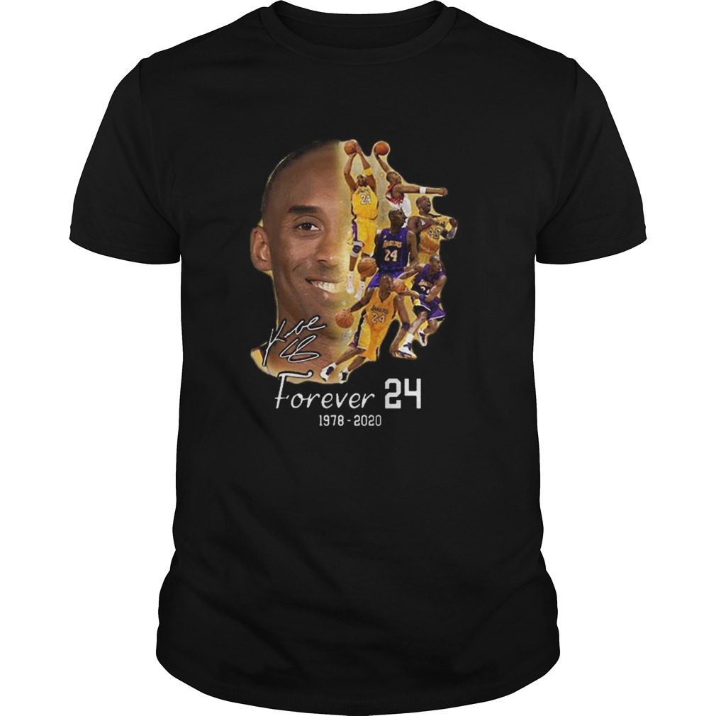 Rip Kobe Bryant Forever 24 1978 2020 signature shirt