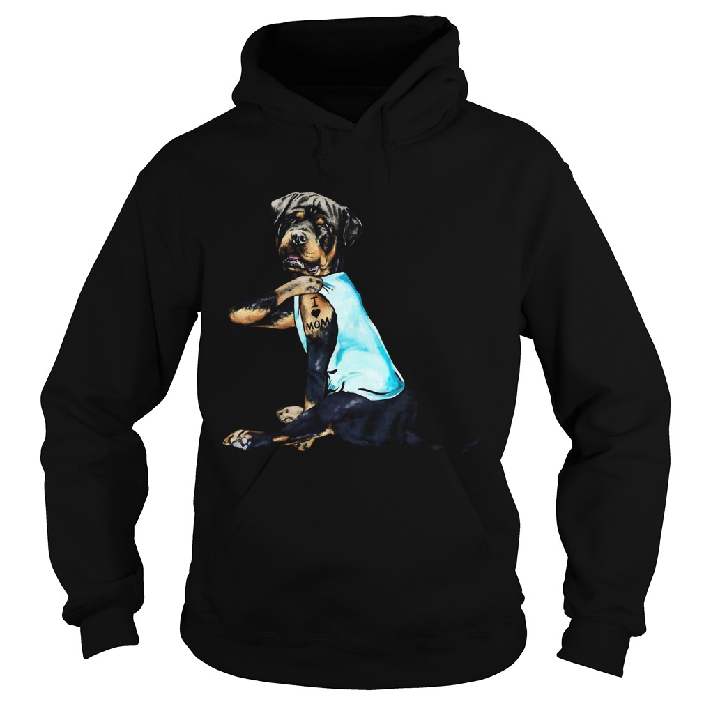 Rottweiler Tattoo I Love Mom Hoodie