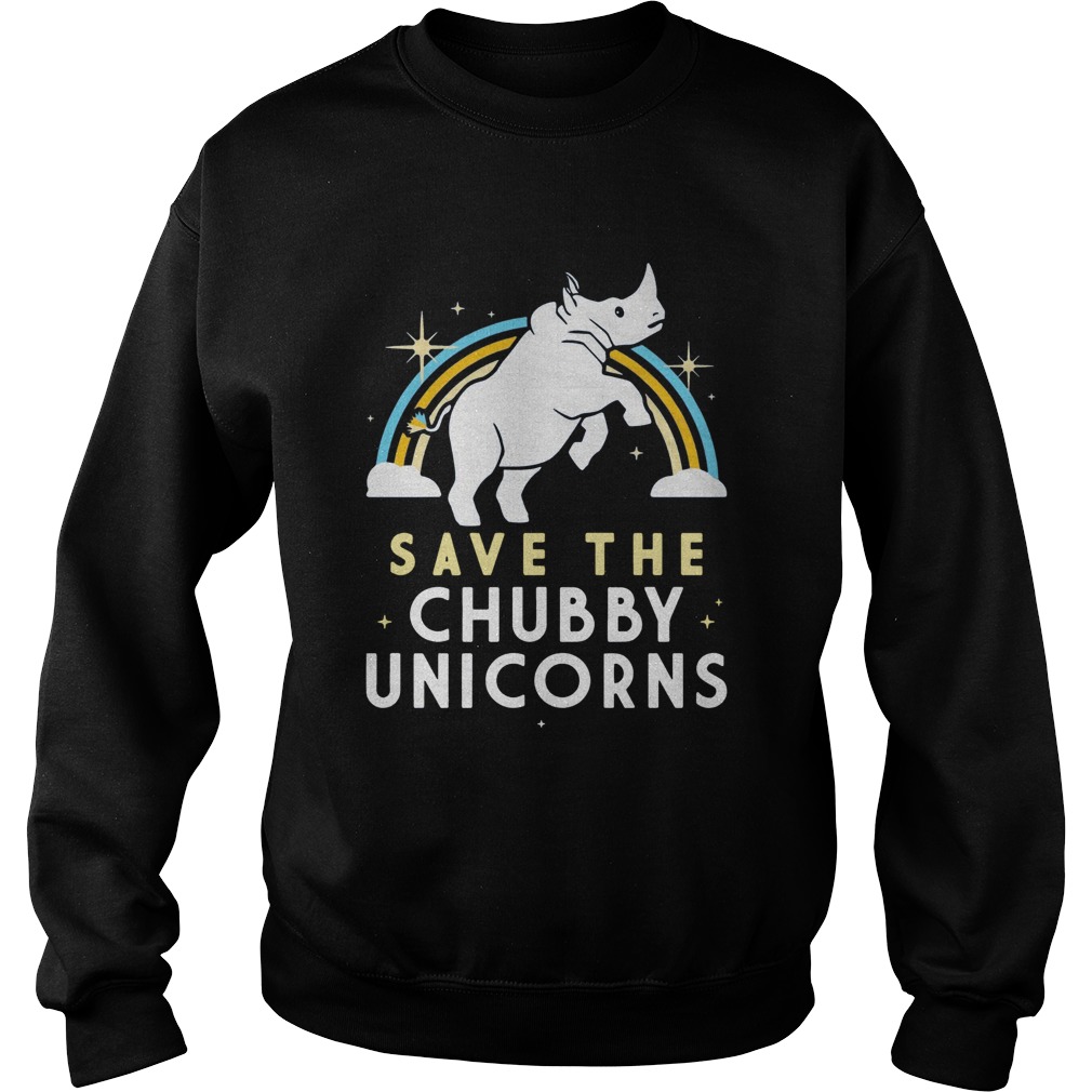 Save The Chubby Unicorns Sweatshirt