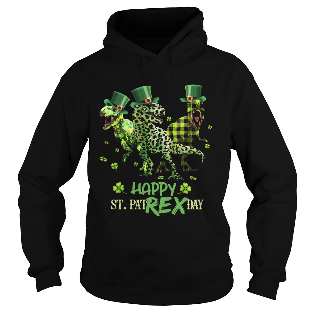 Shamrock luckiest happy St Pat Rex day Hoodie