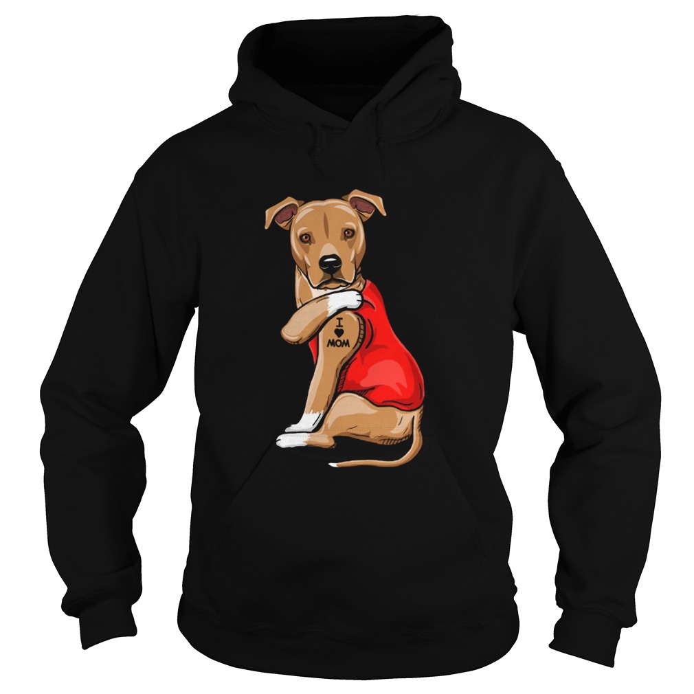 Staffordshire Terrier I Love Mom Tattoo Hoodie