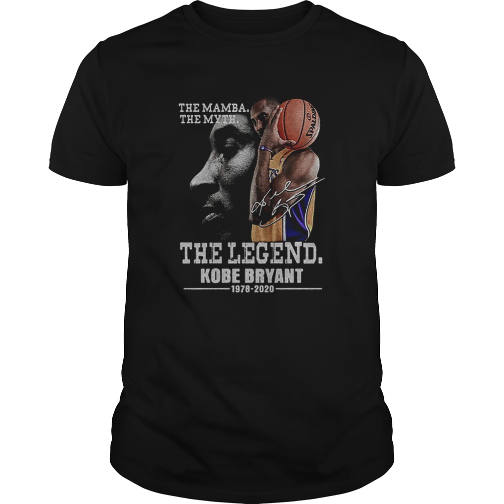 The Mamba the myth the legend Kobe Bryant 19872020 shirt