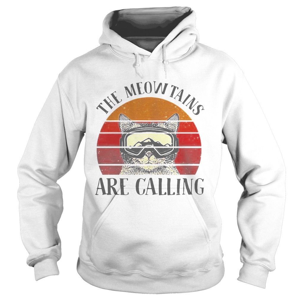 The meowtains are calling vintage Hoodie