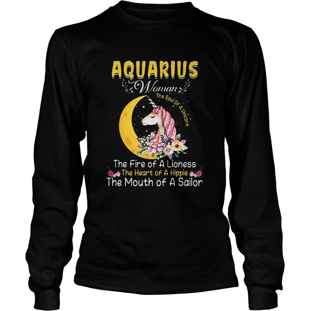 Unicorn aquarius woman the soul of a unicorn the fire of a lioness LongSleeve