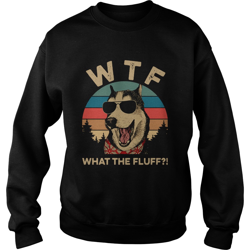 WTF What The Fluff Vintage Sweatshirt