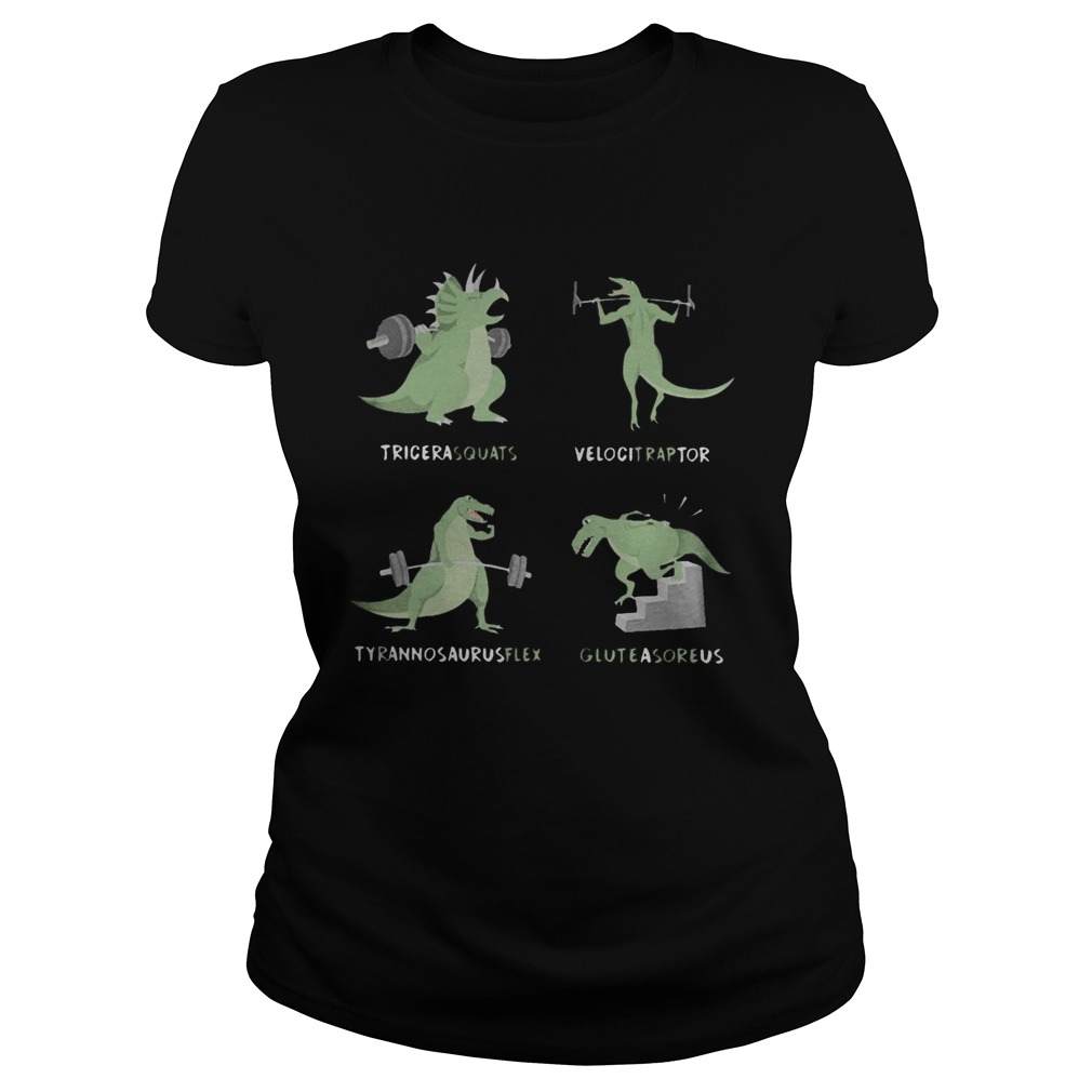 Weight Lifting Dinosaur Tricerasquats Velocitraptor Tyrannsaurusflex Glutesareus Classic Ladies