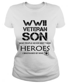 Wwii Veteran Son Most People Never Meet Their Heroes I Was Raised By Mine  Classic Ladies