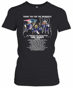 12 Tom Brady 20Th Anniversary New England Patriots 2000 2020 Patriots Thank You For The Memories T-Shirt Classic Women's T-shirt