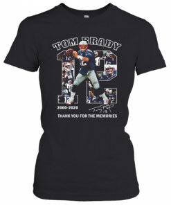 12 Tom Brady Thank You For The Memories 2000 2020 T-Shirt Classic Women's T-shirt