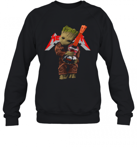 Baby Groot Hug Metallica Guitar T-Shirt Unisex Sweatshirt