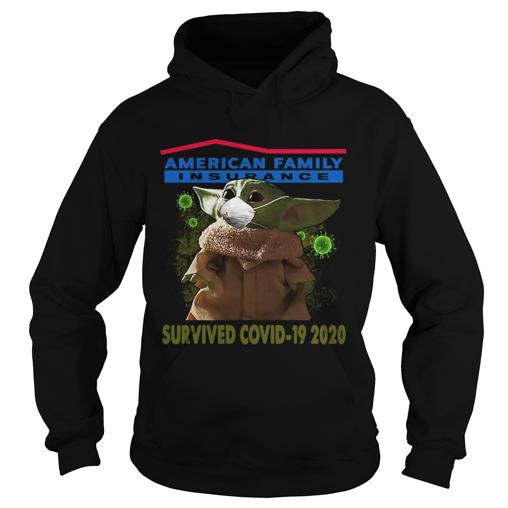 Baby Yoda American Family Insurance Survived Covid 19 2020 Hoodie