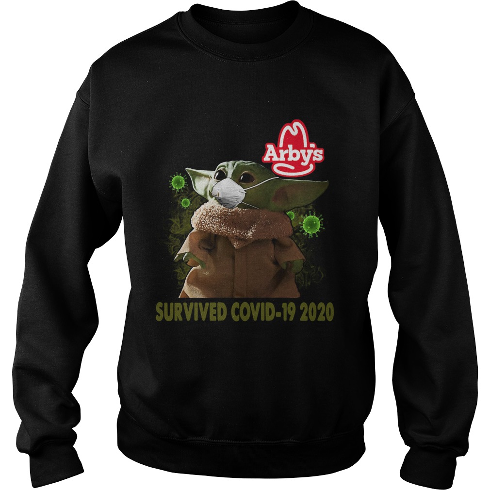 Baby Yoda Arbys Survived Covid 19 2020 Sweatshirt