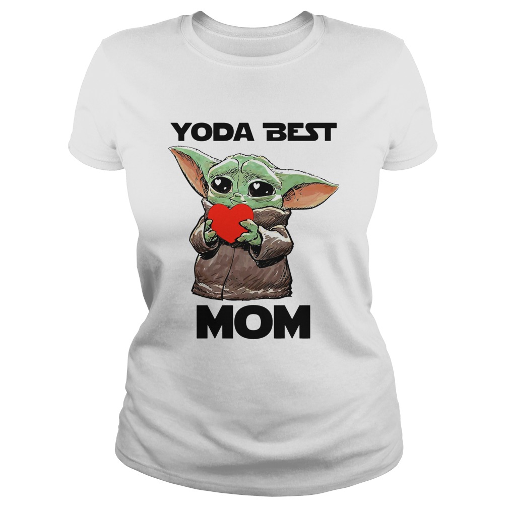 Baby Yoda Best Mom Classic Ladies