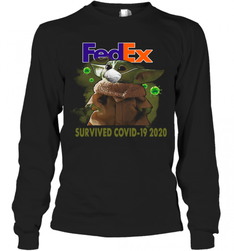 Baby Yoda Fedex Survived Covid 19 2020 T-Shirt Long Sleeved T-shirt 