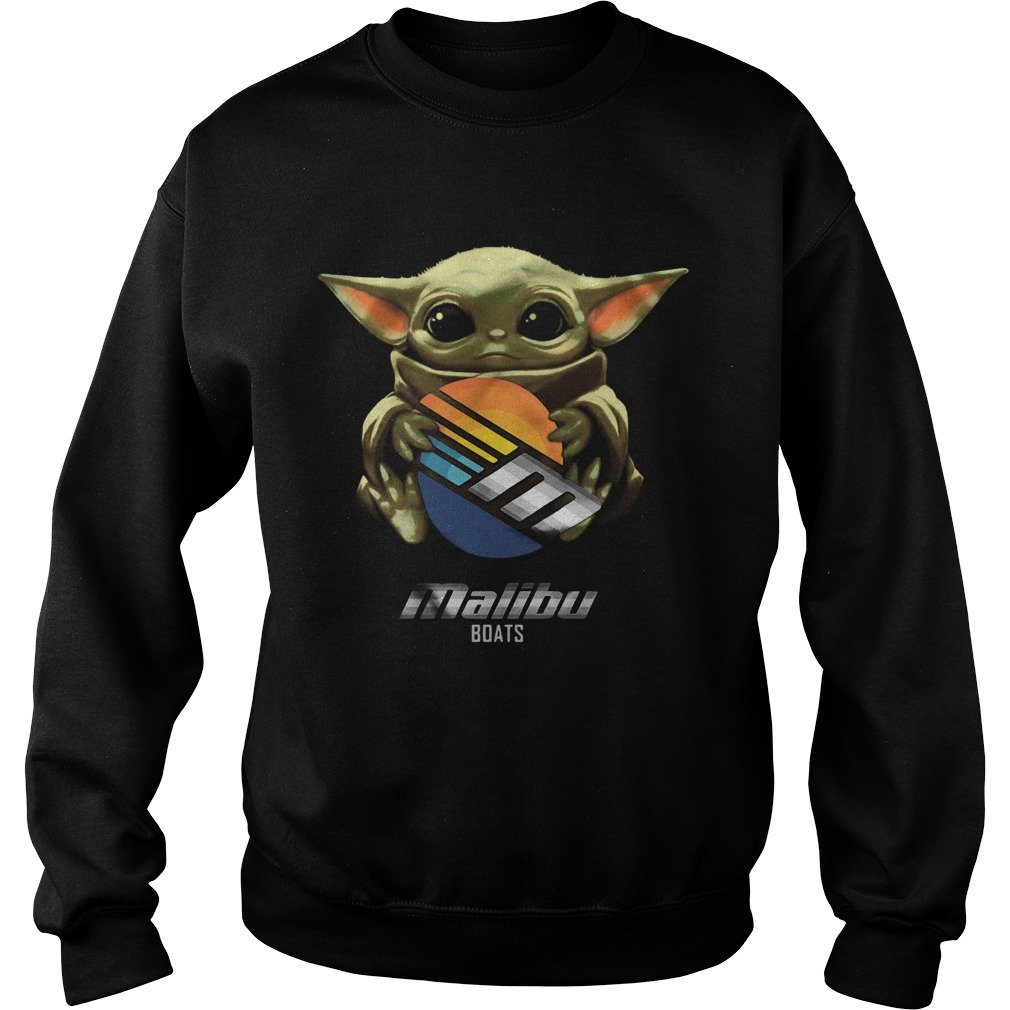 Baby Yoda Hug Malibu Boats Star Wars Sweatshirt