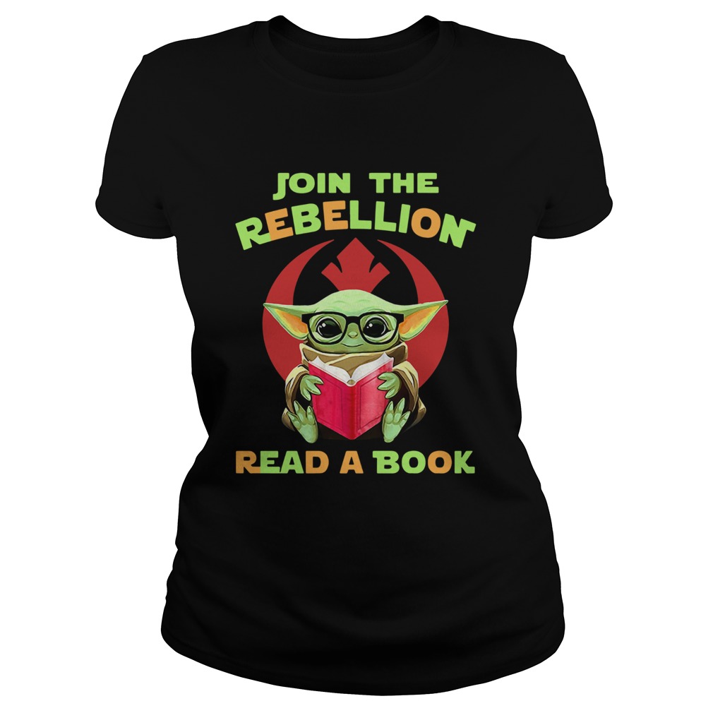 Baby Yoda Join The Rebellion Read A Book Classic Ladies